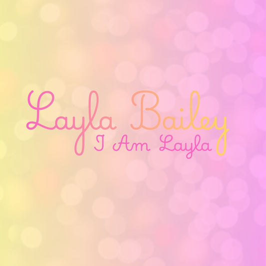 I Am Layla